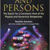 Atoms And Persons: The Search For A Consistent View Of The Physical And Humanistic Perspectives (Original PDF from Publisher)