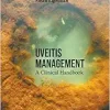 Uveitis Management: A Clinical Handbook (Original PDF from Publisher)