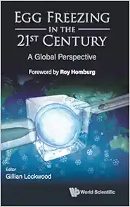 Egg Freezing in the 21st Century: A Global Perspective (Original PDF from Publisher)