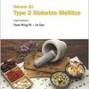 Evidence-based Clinical Chinese Medicine – Volume 21: Type 2 Diabetes Mellitus (Original PDF from Publisher)