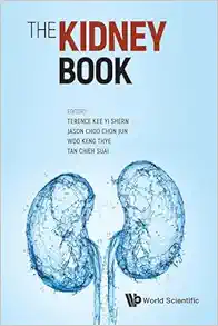 KIDNEY BOOK, THE: A PRACTICAL GUIDE ON RENAL MEDICINE (Original PDF from Publisher)