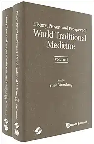 History, Present and Prospect of World Traditional Medicine (Original PDF from Publisher)