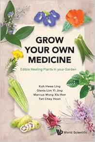 Grow Your Own Medicine: Edible Healing Plants in Your Garden (EPUB)