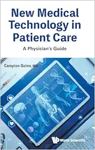 New Medical Technology in Patient Care: A Physician’s Guide (Original PDF from Publisher)