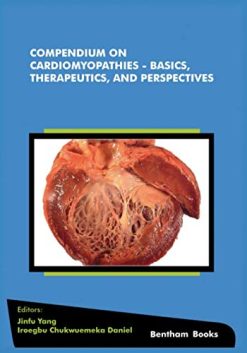 Compendium on Cardiomyopathies – Basics, Therapeutics, and Perspectives (Original PDF from Publisher)