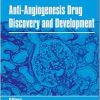 Anti-Angiogenesis Drug Discovery and Development Volume 5 (EPUB)
