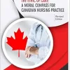 The Ethic of Care: A Moral Compass for Canadian Nursing Practice (EPUB)