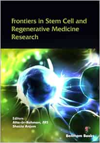 Frontiers in Stem Cell and Regenerative Medicine Research: Volume 10 (Original PDF from Publisher)