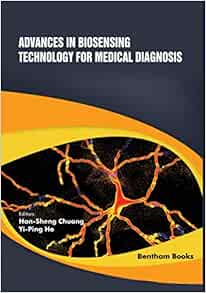 Advances in Biosensing Technology for Medical Diagnosis (Frontiers in Nanobiotechnology) (EPUB)