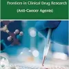 Frontiers in Clinical Drug Research – Anti-Cancer Agents Volume 6 (Original PDF from Publisher)
