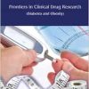 Frontiers in Clinical Drug Research – Diabetes and Obesity: Volume 6 (Original PDF from Publisher)