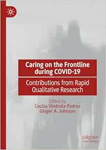 Caring on the Frontline during COVID-19: Contributions from Rapid Qualitative Research (EPUB)
