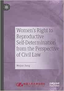 Women's Right to Reproductive Self-Determination from the Perspective of Civil Law (EPUB)