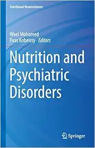 Nutrition and Psychiatric Disorders (Nutritional Neurosciences) (EPUB)