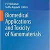 Biomedical Applications and Toxicity of Nanomaterials (Original PDF from Publisher)
