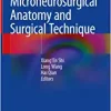 Microneurosurgical Anatomy and Surgical Technique (EPUB)