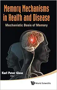 Memory Mechanisms in Health and Disease (Original PDF from Publisher)