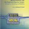 Neural Interface with the Peripheral Nervous System: Stimulation, Recording, and Modelling (Original PDF from Publisher)