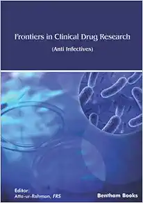 Frontiers in Clinical Drug Research: Anti-Infectives: Volume 7 (Original PDF from Publisher)