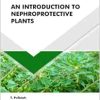 An Introduction to Nephroprotective Plants (Original PDF from Publisher)