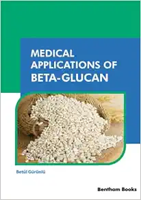 Medical Applications of Beta-Glucan (Original PDF from Publisher)