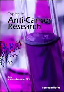 Topics in Anti-Cancer Research: Volume 10 (Original PDF from Publisher)
