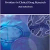 Frontiers in Clinical Drug Research – Anti-Infectives: Volume 8 (Original PDF from Publisher)