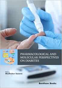Pharmacological and Molecular Perspectives on Diabetes (Original PDF from Publisher)