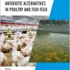 Antibiotic Alternatives in Poultry and Fish Feed (EPUB)