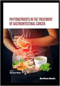 Phytonutrients in the Treatment of Gastrointestinal Cancer (Original PDF from Publisher)