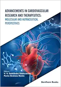 Advancements in Cardiovascular Research and Therapeutics: Molecular and Nutraceutical Perspectives (EPUB)