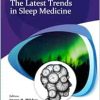 The Latest Trends in Sleep Medicine (Original PDF from Publisher)