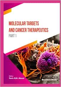 Molecular Targets and Cancer Therapeutics (Part 1) (EPUB)