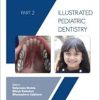 Illustrated Pediatric Dentistry – Part 2 (EPUB)