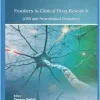 Frontiers in Clinical Drug Research – CNS and Neurological Disorders: Volume 11 (Original PDF from Publisher)