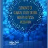 Elements of Clinical Study Design, Biostatistics & Research (EPUB)