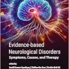 Evidence‐Based Neurological Disorders: Symptoms, Causes, and Therapy (Original PDF from Publisher)