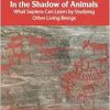 In the Shadow of Animals: What Sapiens Can Learn by Studying Other Living Beings (EPUB)
