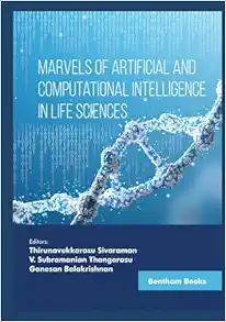 Marvels of Artificial and Computational Intelligence in Life Sciences (EPUB)