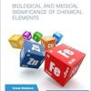 Biological and Medical Significance of Chemical Elements (Original PDF from Publisher)