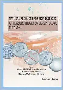 Natural Products for Skin Diseases: A Treasure Trove for Dermatologic Therapy (EPUB)