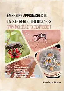 Emerging Approaches to Tackle Neglected Diseases: From Molecule to End Product (Original PDF from Publisher)