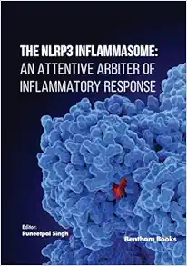 The NLRP3 Inflammasome: An Attentive Arbiter of Inflammatory Response (Original PDF from Publisher)