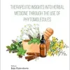 Therapeutic Insights into Herbal Medicine through the Use of Phytomolecules (Natural Medicine) (Original PDF from Publisher)