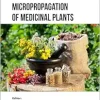 Micropropagation of Medicinal Plants (Original PDF from Publisher)