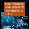Advances in Diagnostics and Immunotherapeutics for Neurodegenerative Diseases (EPUB)