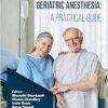 Geriatric Anesthesia: A Practical Guide (Original PDF from Publisher)