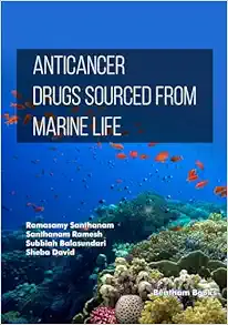 Anticancer Drugs Sourced from Marine Life (Medicinal Chemistry and Marine Life) (Original PDF from Publisher)