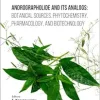 Andrographolide and its Analogs: Botanical Sources, Phytochemistry, Pharmacology, and Biotechnology (Original PDF from Publisher)