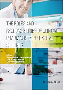 The Roles and Responsibilities of Clinical Pharmacists in Hospital Settings (Original PDF from Publisher)